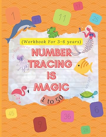 number tracing is magic workbook for 3 6 years 1st edition lochana k b09s6d3vkp, 979-8416395674