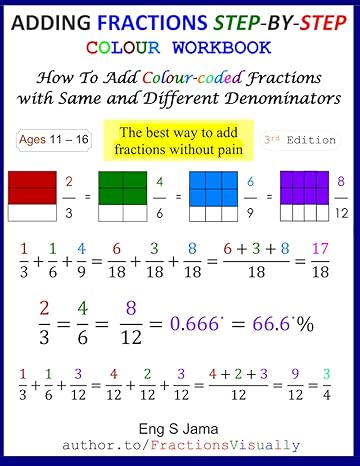 adding fractions step by step colour workbook how to add colour coded fractions with same and different