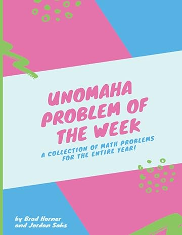 unomaha problem of the week 1st edition brad horner ,jordan mae sahs b09zcl5m6c, 979-8815478046