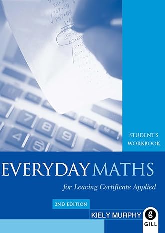 everyday maths students workbook 2nd edition kiely murphy 0717139034, 978-0717139033