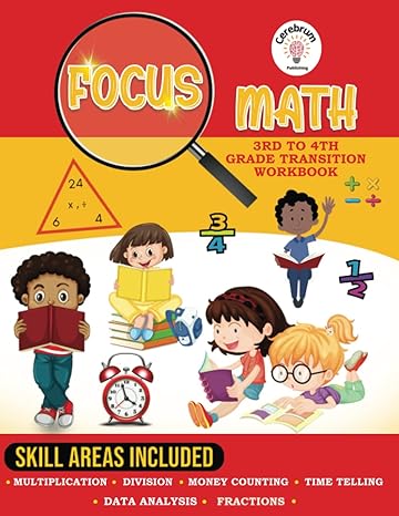 focus math 3rd to 4th grade transition workbook ages 8 9 multiplication division fractions telling time money