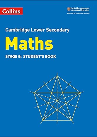 collins cambridge lower secondary maths stage 9 students book 2nd edition belle cottingham ,alastair duncombe