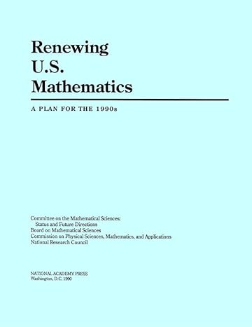 renewing u s mathematics a plan for the 1990s 1st edition national research council ,division on engineering