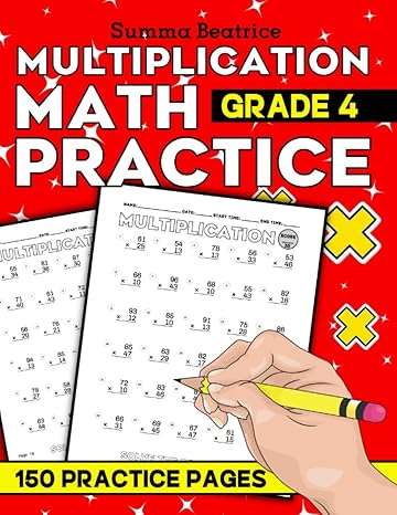 multiplication for 4th graders everyday practice exercises with double digit timed test drills 1st edition