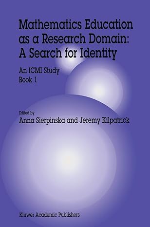 mathematics education as a research domain a search for identity an icmi study book 1 1st edition anna