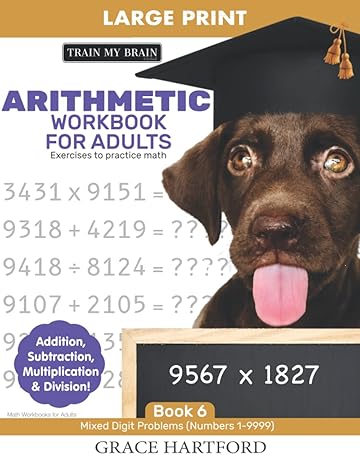 arithmetic workbook for adults 1st edition grace hartford b0bm3w826d, 979-8362752620