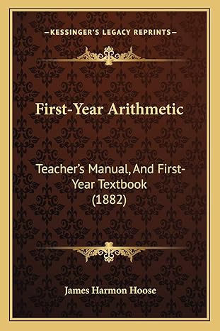 first year arithmetic teachers manual and first year textbook 1st edition james harmon hoose 1167204905,