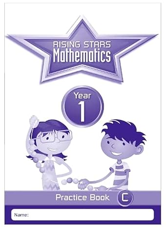 rising stars mathematics year 1 practice book c uk edition yr1 practice bk c maths 1783398124, 978-1783398126