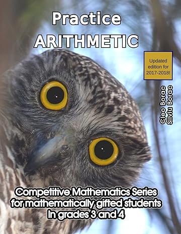 practice arithmetic level 2 1st edition cleo borac ,silviu borac 0692245669, 978-0692245668