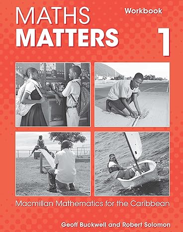 maths matters macmillan mathematics for the caribbean workbook 1 1st edition macmillan 0230400264,