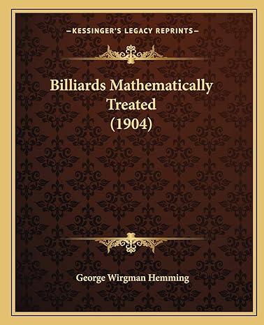 billiards mathematically treated 1st edition george wirgman hemming 1166423271, 978-1166423278