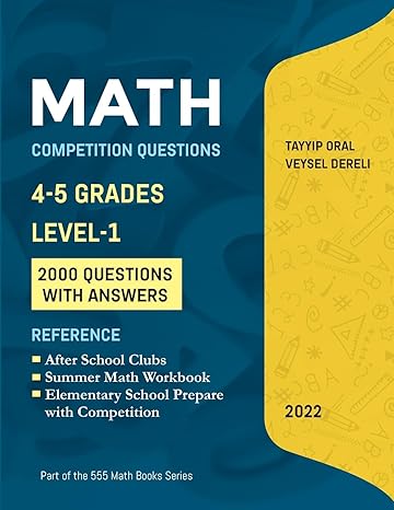 math competition questions math contenst 1st edition kristin alexhander ,tayyip oral ,veysel dereli