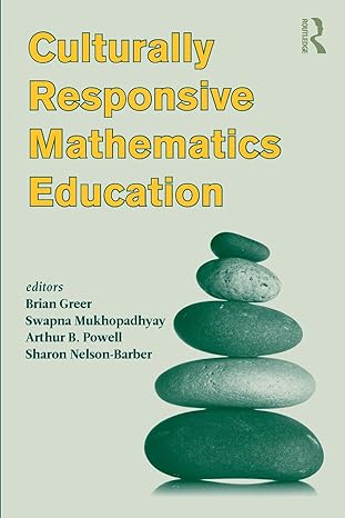 culturally responsive mathematics education 1st edition brian greer 0805862641, 978-0805862645