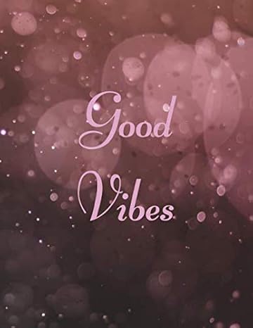 good vibes quad ruled size 110 pages 1st edition sylvia's notebook b084qjt4lp, 979-8610828695