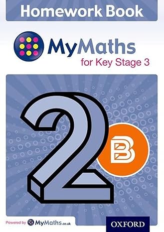 mymaths for ks3 homework book 2b single 1st edition ledsham 0198304544, 978-0198304548