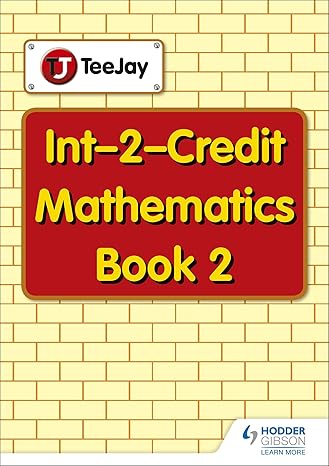 teejay maths bk 2 int 2 credit maths 1st edition james cairns 1907789111, 978-1907789113