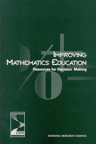 improving mathematics education resources for decision making 1st edition national research council ,division