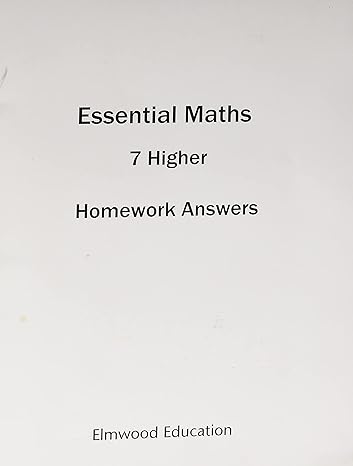 essential maths 7 higher homework answer book 1st edition michael white ,david rayner 1906622868,