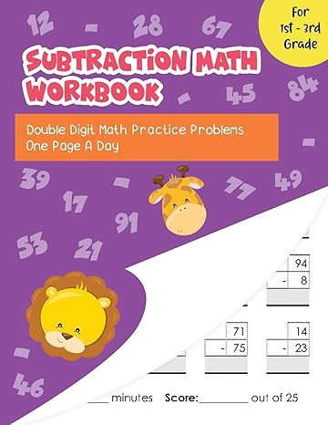 subtraction math workbook double digit math practice problems one page a day for 1st 3rd grade 1st edition