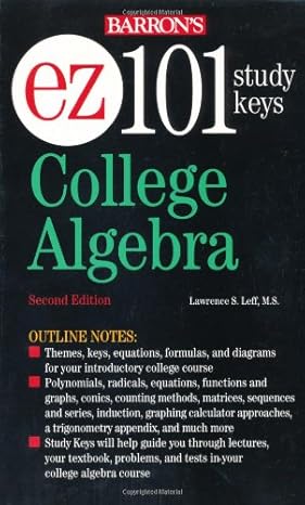 ez 101 college algebra fif edition peter eisen 0764129147, 978-0764129148