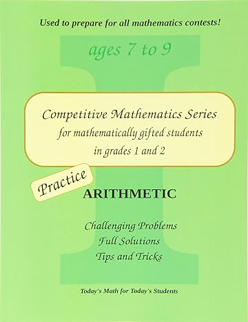 practice arithmetic level 1 1st edition cleo borac ,silviu borac 0615830021, 978-0615830025