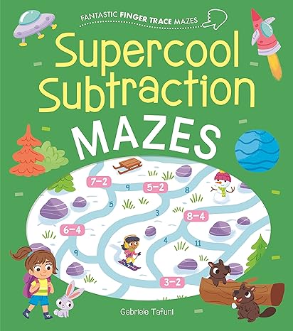 fantastic finger trace mazes supercool subtraction mazes 1st edition catherine casey 1838571418,