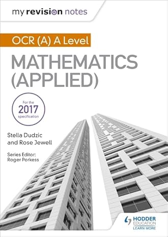 my revision notes ocr a level mathematics 1st edition stella dudzic 151041763x, 978-1510417632