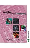 maths for advanced chemistry 1st edition mike robinson ,mike taylor 0748765824, 978-0748765829