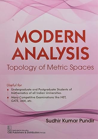 modern analysis topology of metric spaces 1st edition sudhir kumar pundir 935466010x, 978-9354660108