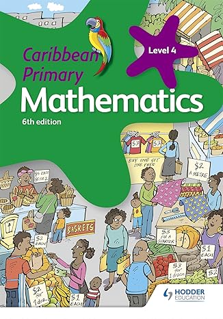 caribbean primary mathematics book 4 6th revised edition karen morrison 1510414061, 978-1510414068