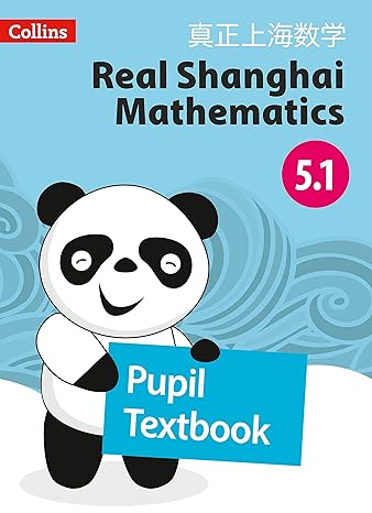 real shanghai mathematics pupil textbook 5 1 1st edition collins uk 0008261806, 978-0008261801