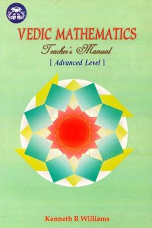 vedic mathematics teachers manual vol 3 1st edition kenneth r williams 8120827880, 978-8120827882