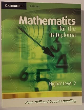 mathematics for the ib diploma higher level 2 1st edition douglas quadling ,hugh neill 0521699304,