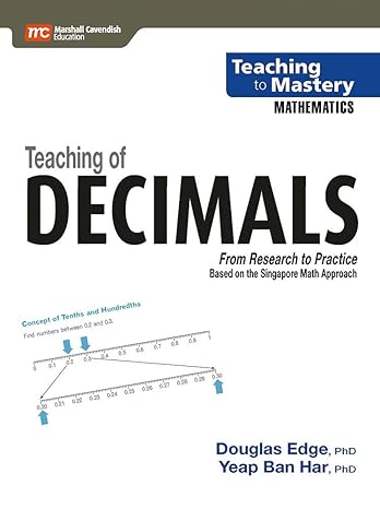 teaching to mastery mathematics teaching of decimals 1st edition douglas edge phd ,yeap ban har phd