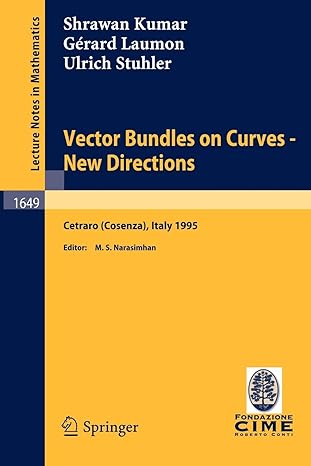 vector bundles on curves new directions lectures given at the 3rd session of the centro internazionale