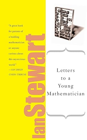 letters to a young mathematician new edition ian stewart 0465082327, 978-0465082322