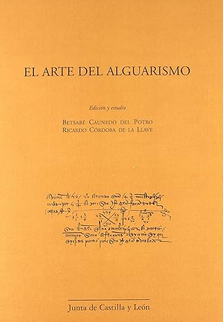 el arte del alguarismo 1st edition betsabe caunedo del potro ,ricardo cordoba de la llave 8478469389,