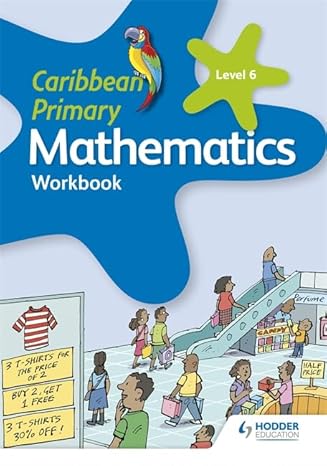 caribbean primary mathematics workbook 6 6th revised edition karen morrison 1510414134, 978-1510414136