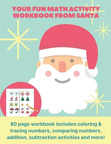 your fun math activity workbook from santa 80 page workbook includes coloring and tracing numbers comparing