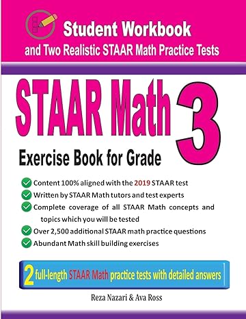 staar math exercise book for grade 3 student workbook and two realistic staar math tests 1st edition reza