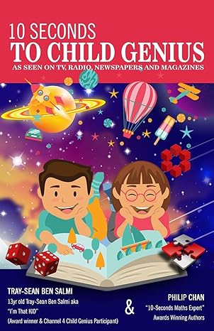 10 seconds to child genius 1st edition tray sean ben salmi ,philp chan 099286948x, 978-0992869489