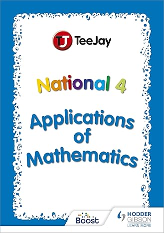 teejay sqa national 4 applications of mathematics 1st edition thomas strang 1398312363, 978-1398312364