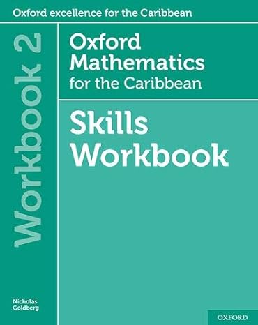 oxford mathematics for the caribbean 11 14 oxford mathematics for the caribbean skills workbook 2 1st edition