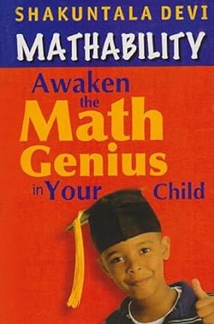 mathability awaken the math genuis in your child 1st edition devi shakuntala 8122203167, 978-8122203165