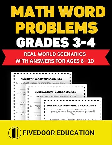 math word problems grades 3 4 real world scenarios with answers for ages 8 10 1st edition fivedoor education