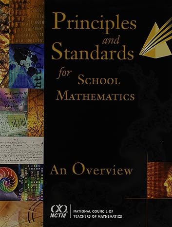 principles and standards for school mathematics an overview 1st edition national council of teachers of