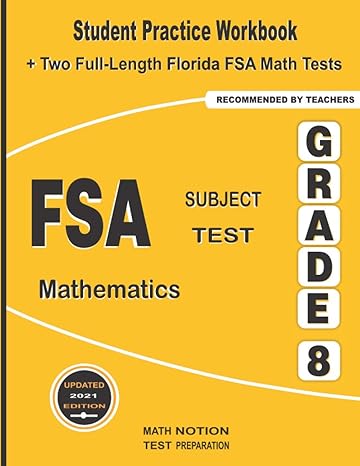 fsa subject test mathematics grade 8 student practice workbook + two full length florida fsa math tests 1st