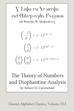 the theory of numbers and diophantine analysis 1st edition robert d carmichael 1536875880, 978-1536875881