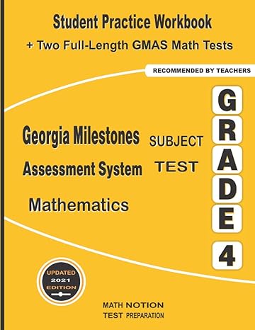 georgia milestones assessment system subject test mathematics grade 4 student practice workbook + two full