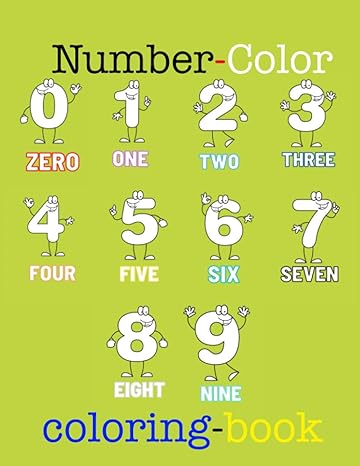number color coloring book my number color coloring book kids boy girl age/ 30 pages inches 1st edition